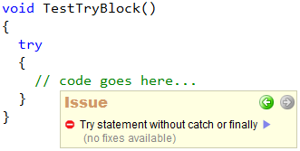 CodeRush Code Issues - Try statement without catch or finally